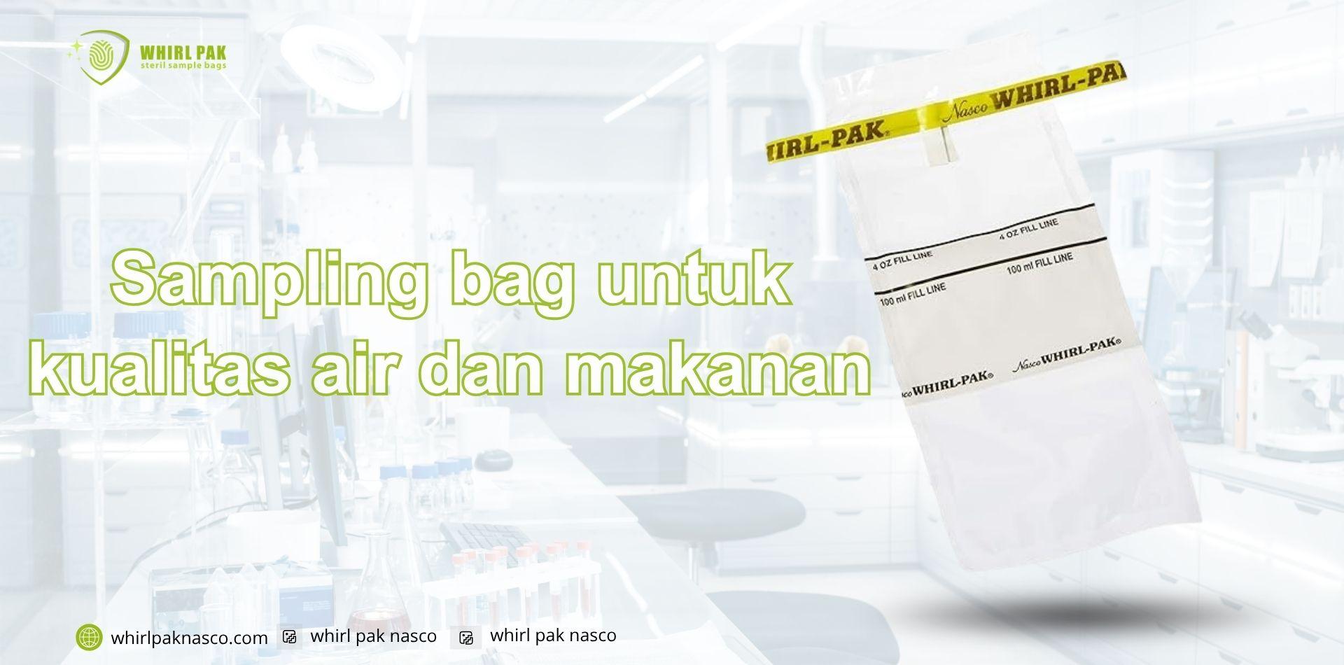 Sampling bag untuk kualitas air dan makanan